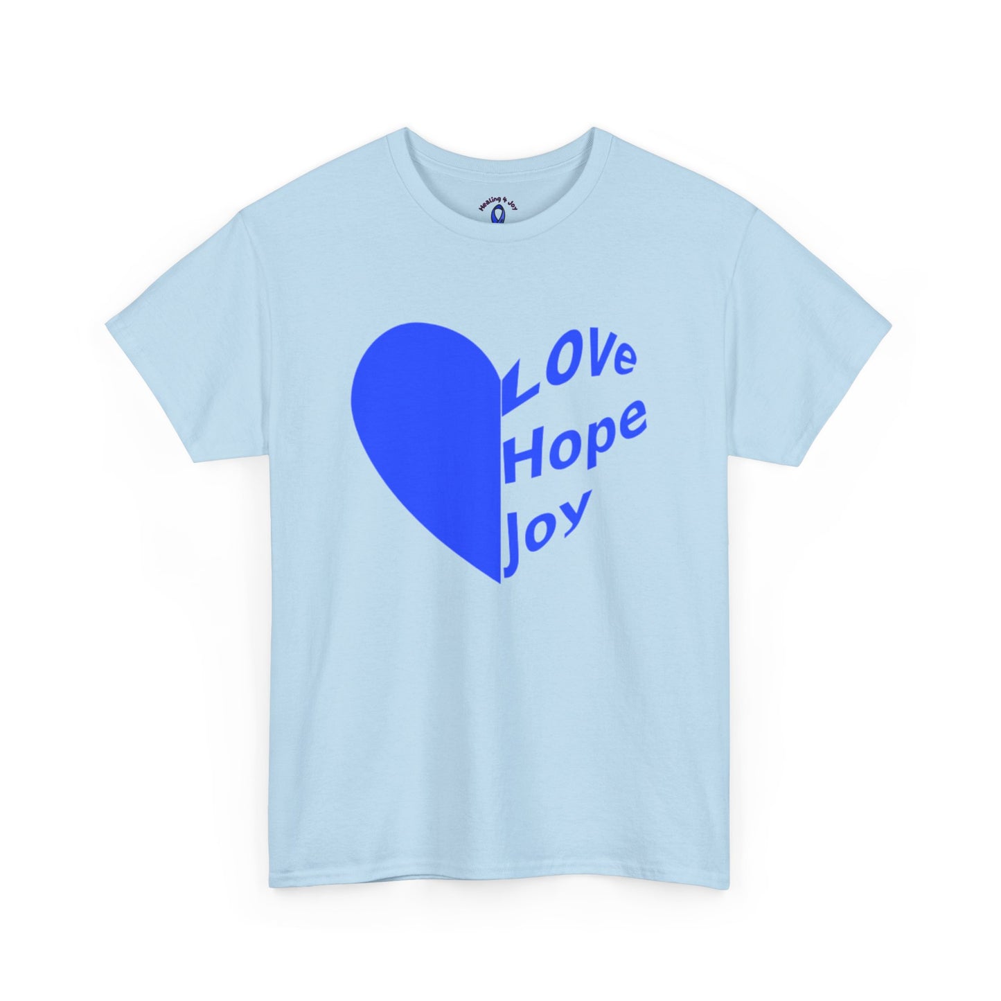 Love, Hope, Joy T-Shirt